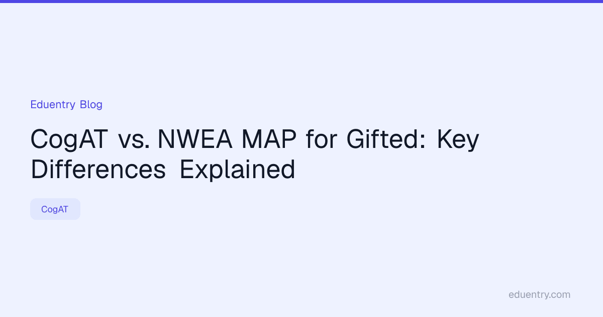 CogAT vs. NWEA MAP for Gifted: Key Differences Explained