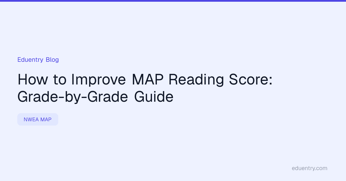 How to Improve MAP Reading Score: Grade-by-Grade Guide