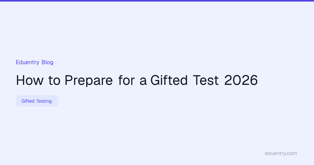 How to Prepare for a Gifted Test 2026
