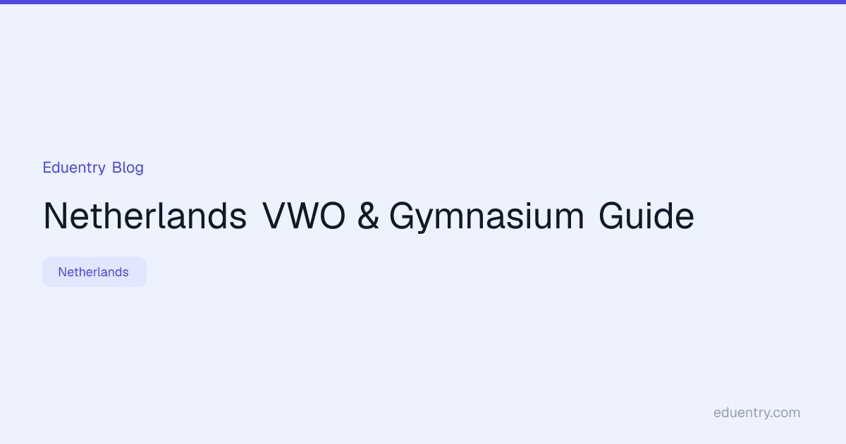 Netherlands VWO & Gymnasium Guide